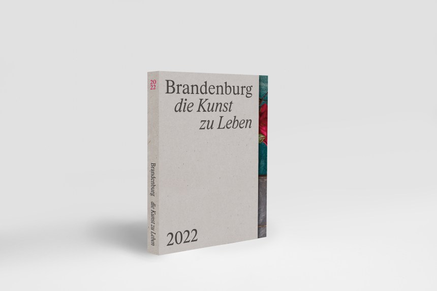 Buchcover, darauf steht: Brandenburg – die Kunst zu Leben, 2022